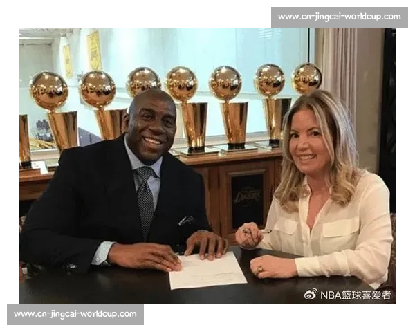 魔术师盛赞湖人新老板沃尔特:与珍妮・巴斯是天作之合 魔术师盛赞湖人新老板沃尔特:与珍妮・巴斯是天作之合